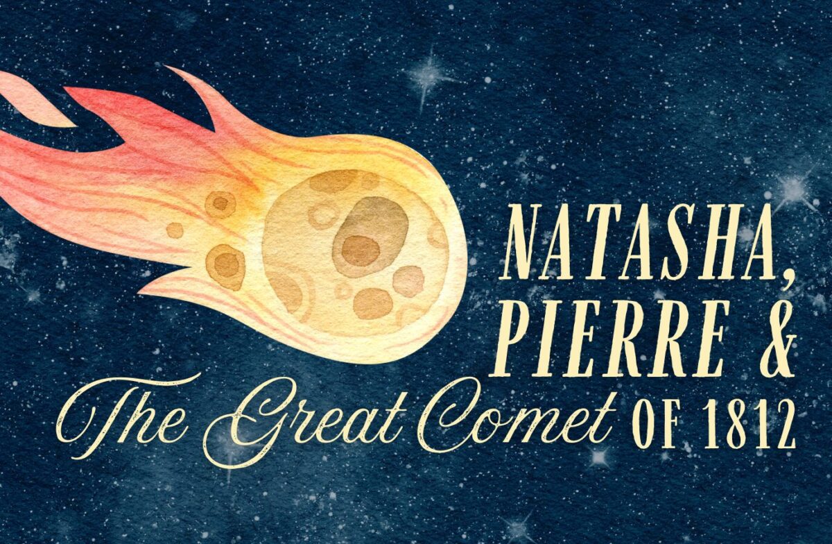Natasha, Pierre and the Great Comet of 1812