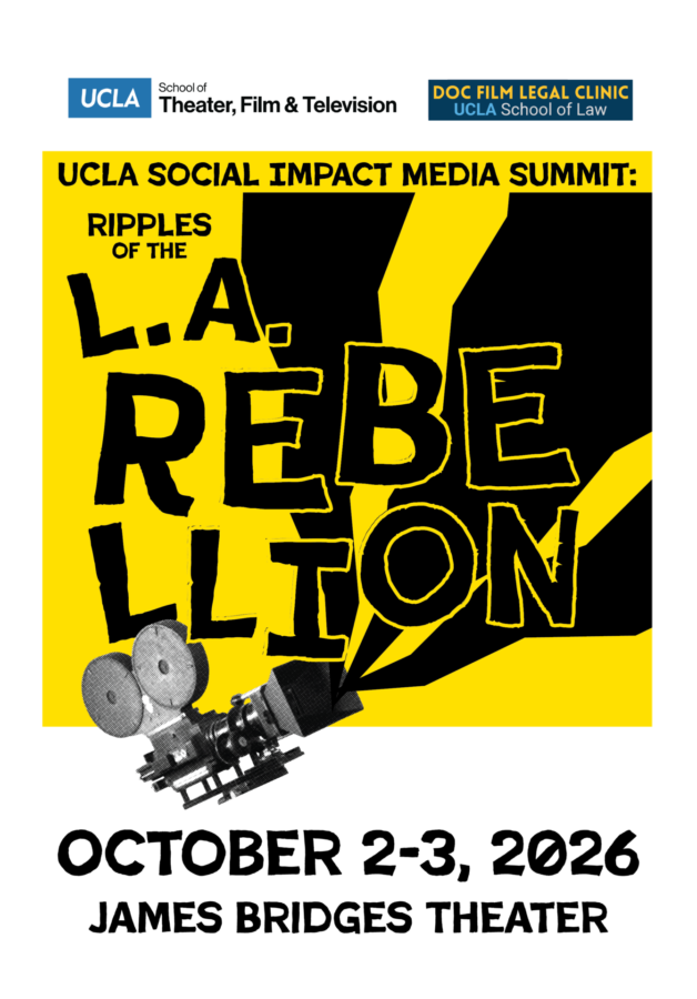Yellow and white poster featuring the UCLA TFT and UCLA Doc Society Logos, the Ripples of the LA Rebellion logo, and event details.