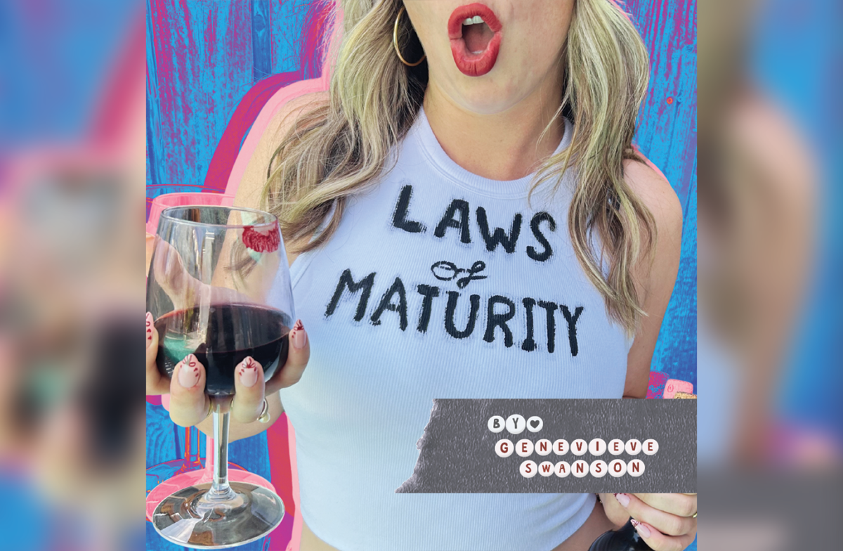A blonde woman wears a white tank top that reads: Laws of Maturity. She holds a glass of red wine against a blue and pink background.