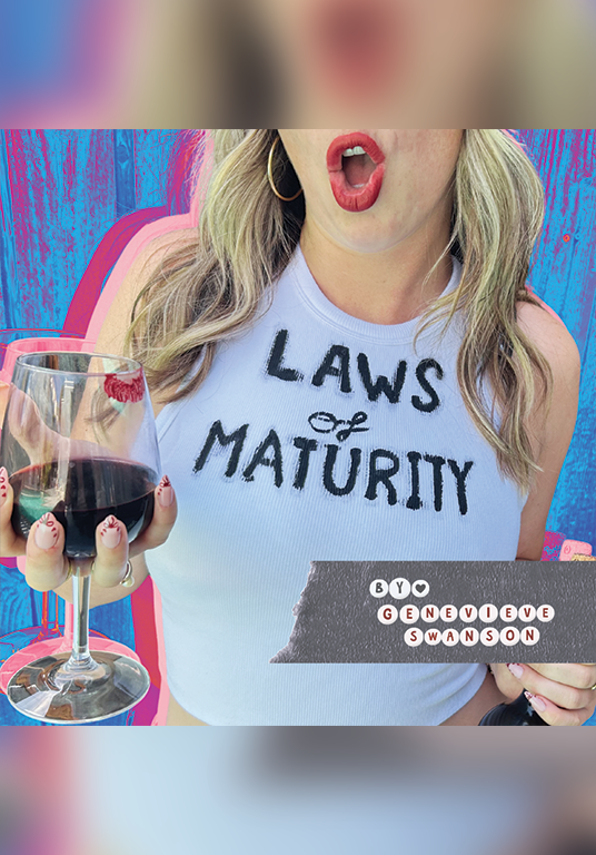 Laws of Maturity: New Play Festival